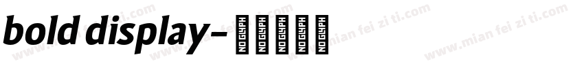 bold display字体转换